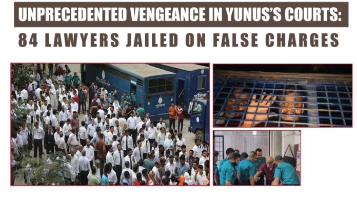 Suppression of Dissent in Bangladesh: 84 Lawyers Imprisoned in Politicized Crackdown by Dr Yunus's Regime