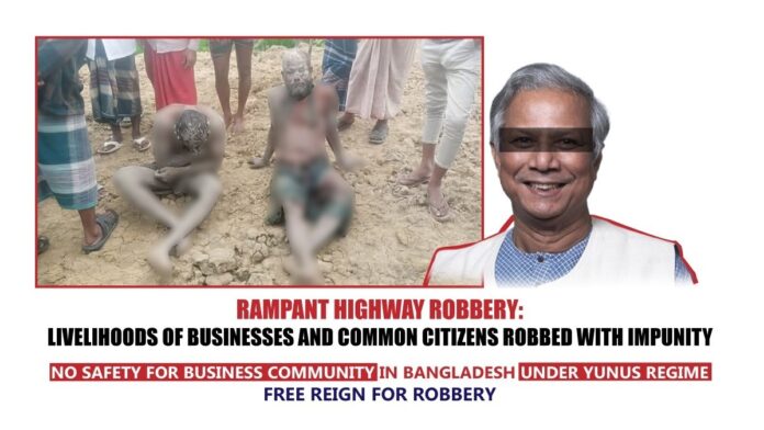 Rampant Highway robbery Livelihoods of businesses and common citizens robbed with impunity