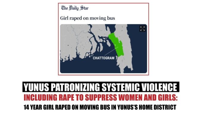 Yunus patronizing systemic violence including rape to suppress women and girls