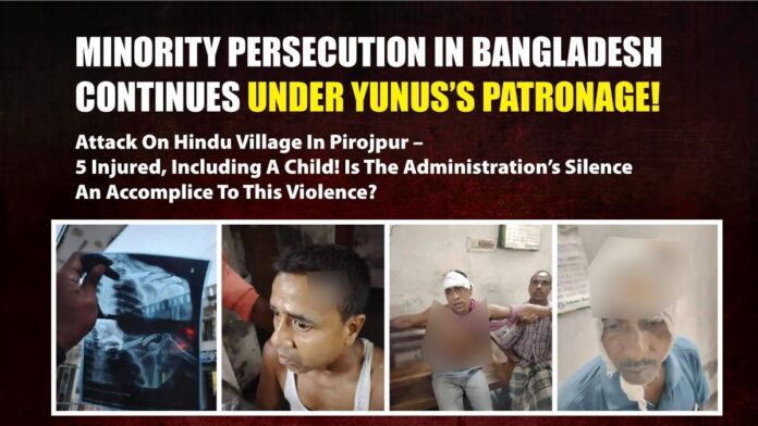Minority Persecution in Bangladesh Continues Under Yunus’s Patronage!