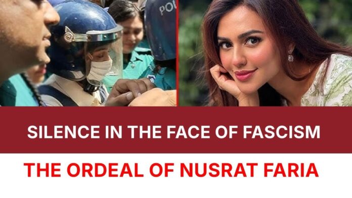 Silence in the Face of Fascism The Ordeal of Nusrat Faria
