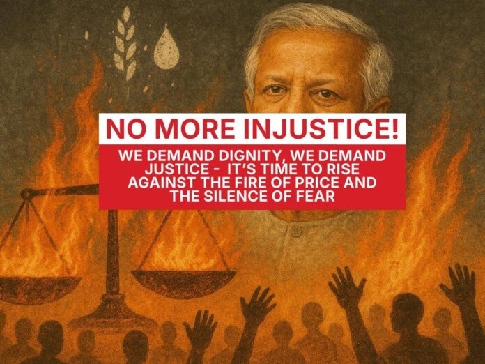 No More Injustice! We Demand Dignity, We Demand Justice — It’s Time to Rise Against the Fire of Price and the Silence of Fear