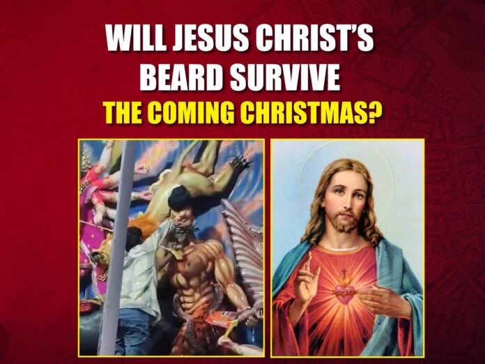 Will Jesus Christ’s Beard Survive the Coming Christmas Will Jesus Christ’s Beard Survive the Coming Christmas
