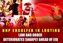 BNP Engulfed in Looting, Law and Order Deteriorates Sharply Ahead of Eid BNP Engulfed in Looting, Law and Order Deteriorates Sharply Ahead of Eid