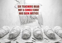 Six teachers dead — not a single case has seen justice Six teachers dead — not a single case has seen justice